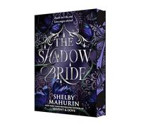 The Shadow Bride Deluxe Limited Edition: 2 (The Scarlet Veil)