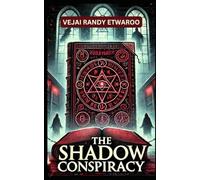 The Shadow Conspiracy