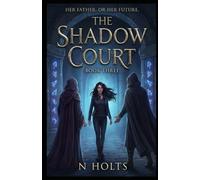The Shadow Court: Book Three: 3 (Windborn)