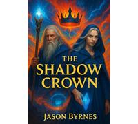 The Shadow Crown