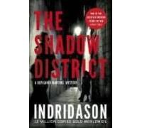 The Shadow District