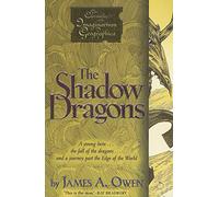 The Shadow Dragons: Volume 4 (The Chronicles of the Imaginarium Geographica)