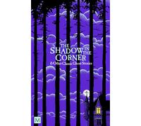 The Shadow in The Corner &Other Classic Ghost Stories (Monsters and Misfits) | Aa. Vv.