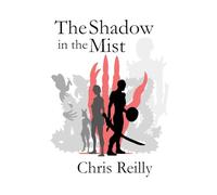 The Shadow in the Mist: 2 (Chronicles of Terra'nor)