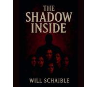 The Shadow Inside