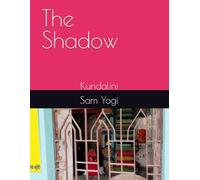 The Shadow: Kundalini