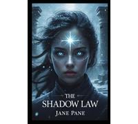 The Shadow Law (The Shadow Tides Saga)