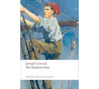The Shadow-Line – A Confession – Oxford World’s Classics – Oxford University Press