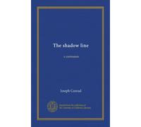 The shadow line: a confession