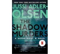 The Shadow Murders: A Department Q Novel: 9