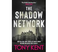 The Shadow Network: ‘The British Jack Reacher’ - The Sunday Times