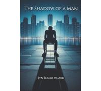 The Shadow of a Man