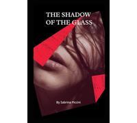 The Shadow of Glass: A Gripping Psychological Noir English Edition (Kadir: L'ombra del vetro)