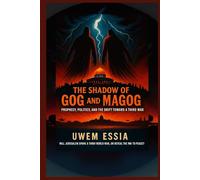 THE SHADOW OF GOG AND MAGOG: Prophecy, Politics, and the Drift Toward A Third World War (Fictions and Thrillers)
