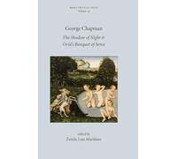 The Shadow of Night and Ovid's Banquet of Sense (Mhra Critical Texts)