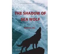 The Shadow of Sea Wolf