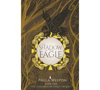 The Shadow of the Eagle (The Children of Verus)