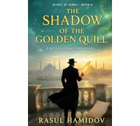 The Shadow of the Golden Quill: A Russel Jo Mystery Novel (Russel Jo Series)