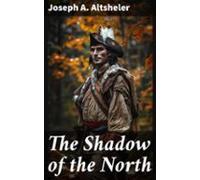The Shadow Of The North (ebook)