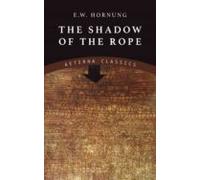 The Shadow Of The Rope (ebook)