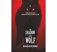 The Shadow of the Wolf