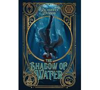 The Shadow of Water (The London Charismatics)