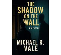 The Shadow on the Wall: Book One of the Atlas Cycle: 1