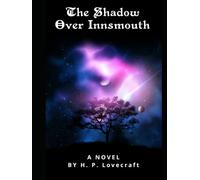 The Shadow Over Innsmouth