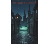 The shadow over Innsmouth: The Classic Edition