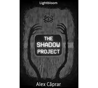 The Shadow Project