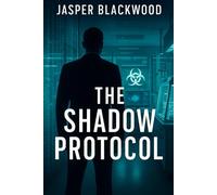 The Shadow Protocol