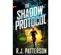The Shadow Protocol (A Blake Barrett Thriller)