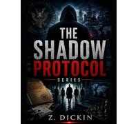 The Shadow Protocol Series: 3 (The Vanishing Code)