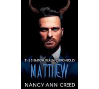 The Shadow Realm Chronicles: Matthew: 2
