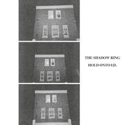 The Shadow Ring - Hold Onto I.D. [Vinilo]