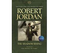 The Shadow Rising: Book Four of 'The Wheel of Time': 4