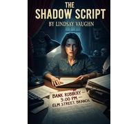 The Shadow Script