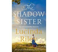 The shadow sister: 3 (The Seven Sisters, 3)