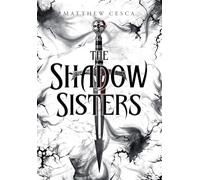 The Shadow Sisters