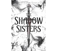 The Shadow Sisters