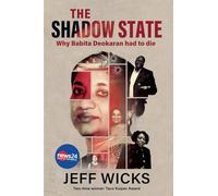 The Shadow State: Why Babita Deokaran had to die