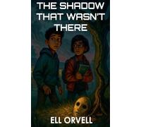 The Shadow That Wasn't There: 2 (Dark Space)