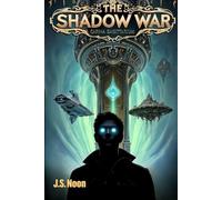 The Shadow War (Carina Sagittarium)