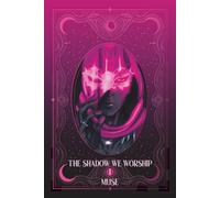 The Shadow We Worship I: A Rockstar Romance