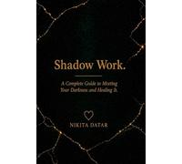 The Shadow Work: A Somatic Guide to Healing the Mother and Father Wound, Regulating the Vagus Nerve(HPA Axis), and Reclaiming Your Exiled Self with inner child healing (The Reclamation Series)