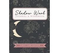 The Shadow Work Journal and Workbook (Tarot Edition): Heal your past experienced trauma & live a balanced life | Become more self confident & learn ... Oracle Deck | Perfect for spiritual people ☼