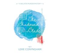 The Shadowed Blade (Hippolyta Napier)