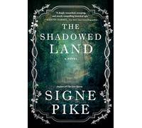 The Shadowed Land: A Novel: 3 (Lost Queen)