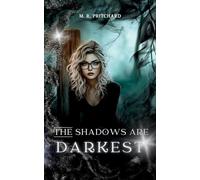 The Shadows are Darkest (Veil of Shadows)