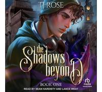 The Shadows Beyond (Shadow and Light Duology, 1)
